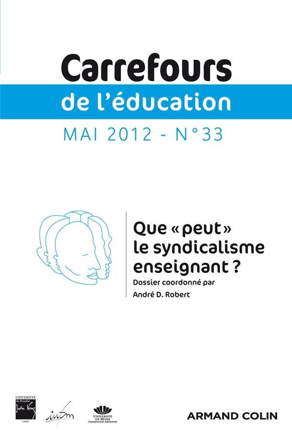 Carrefours de l'éducation n.33 : le syndicalisme enseignant au niveau international