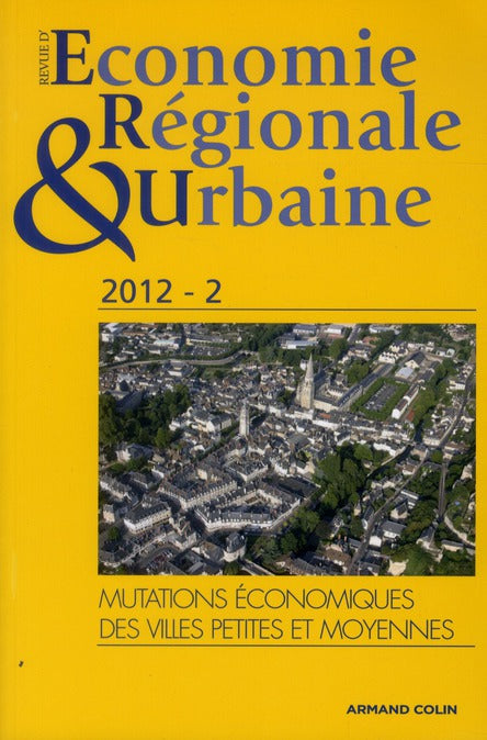 Revue d'économie régionale et urbaine n.2 : les villes moyennes