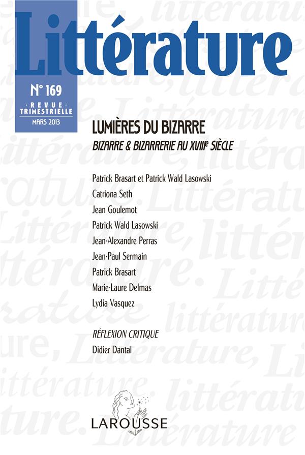 Littérature n.169 : lumières du bizarre