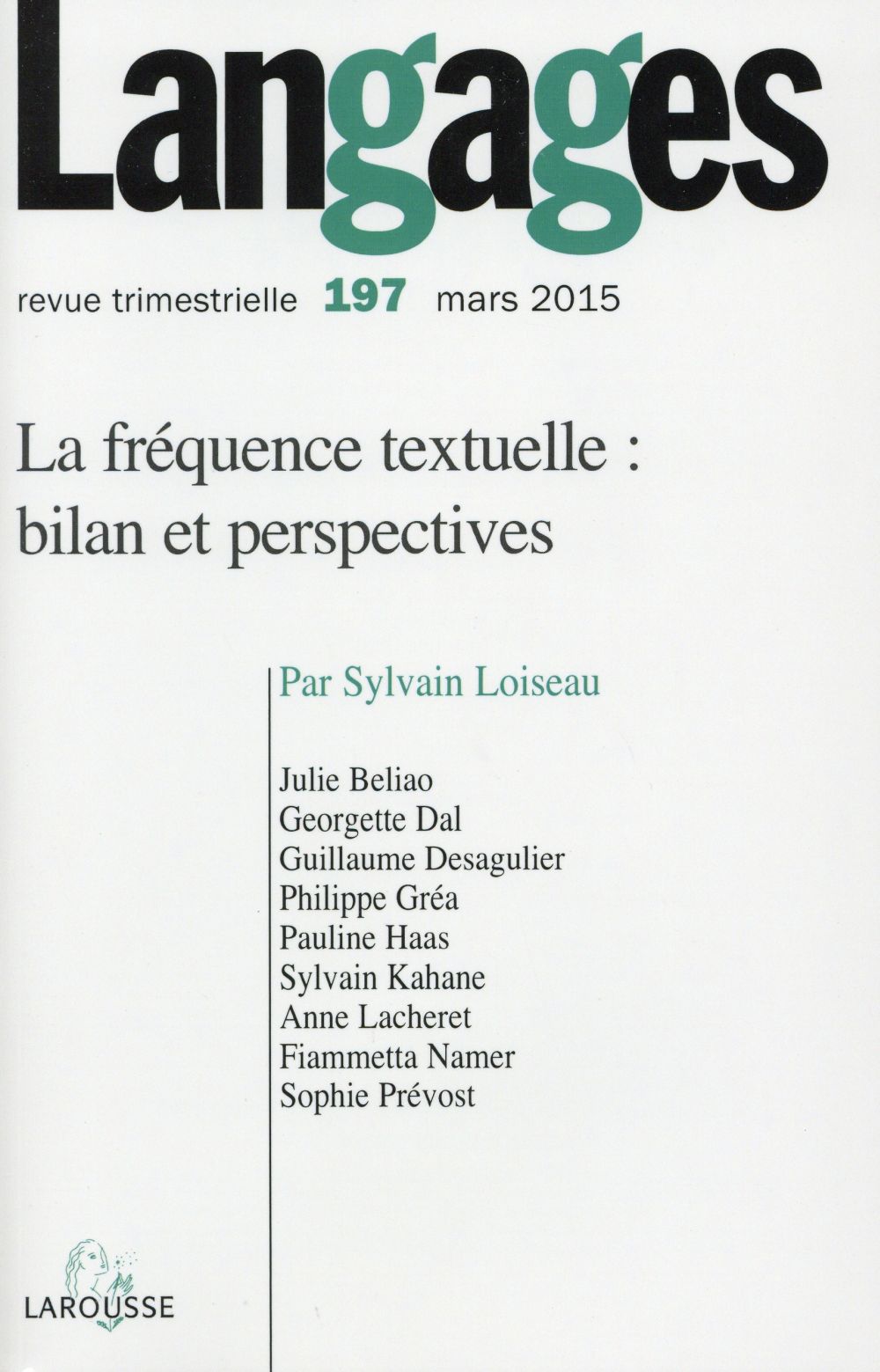 Revue langages n.197 : la fréquence textuelle ; bilan et perspectives