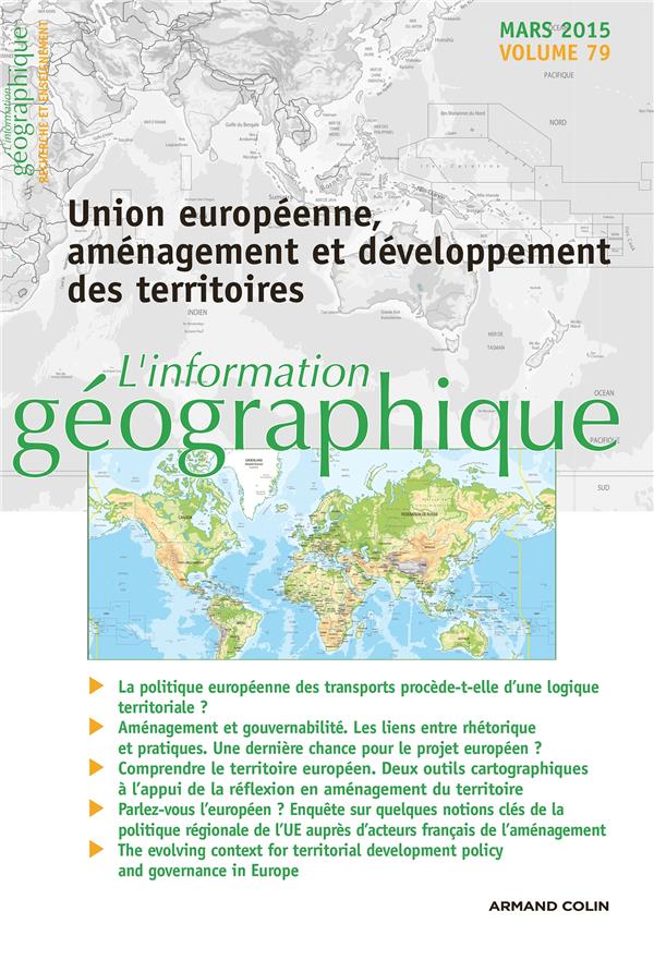 L'information géographique n.79 : Union européenne, aménagement et développement des territoires