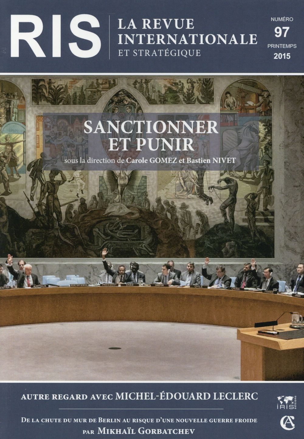 La revue internationale et stratégique n.97 : sanctionner et punir