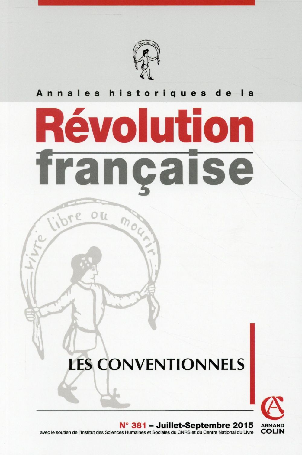 Annales historiques de la révolution française n.381 : les Conventionnels