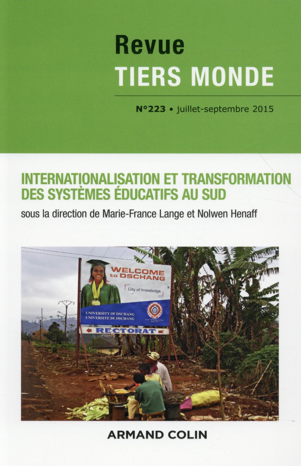 Revue Tiers Monde ; internationalisation et transformation des systèmes éducatifs au sud