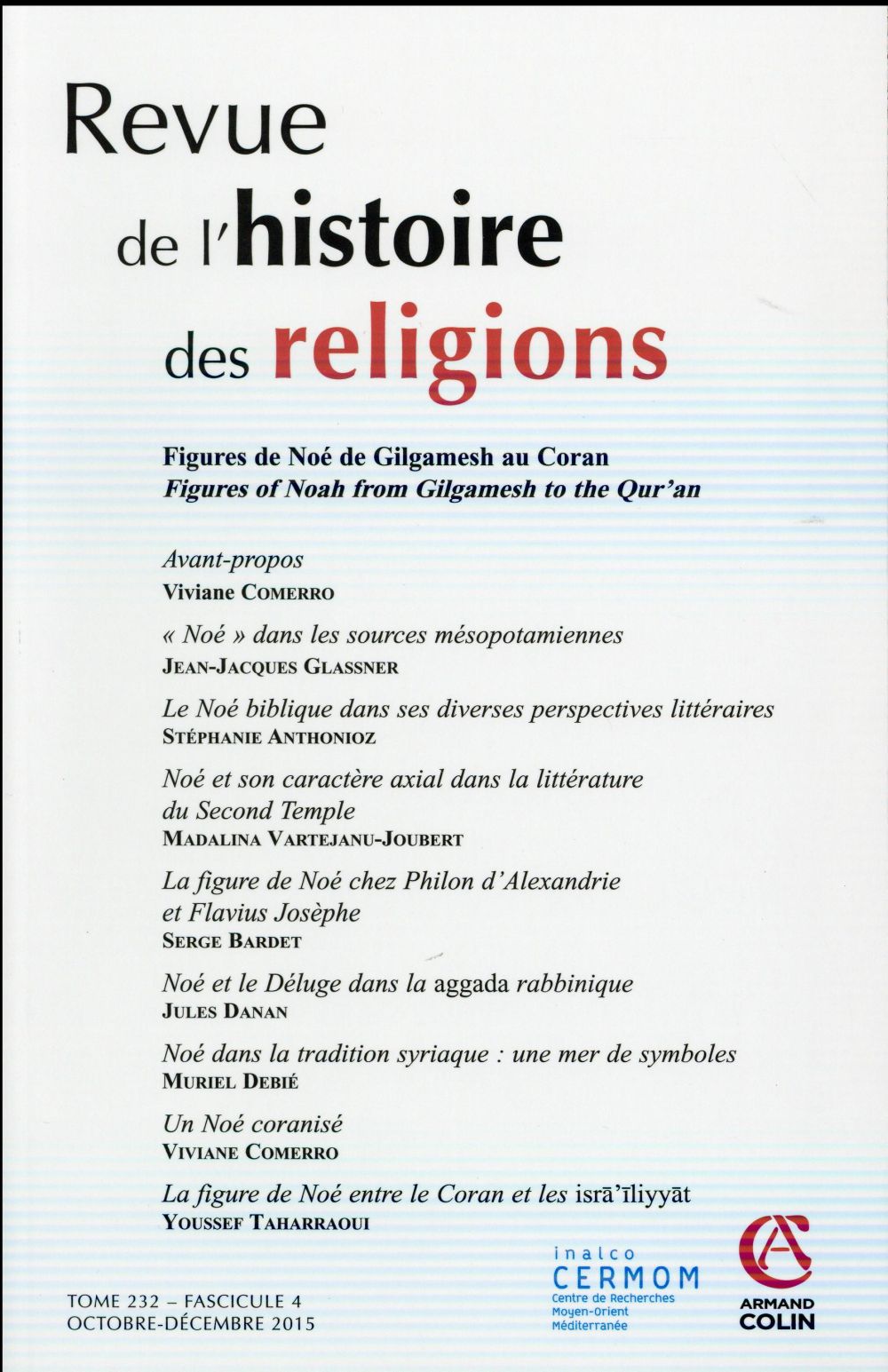 Revue de l'histoire des religions n.232 : figures de Noé de Gilgamesh au Coran