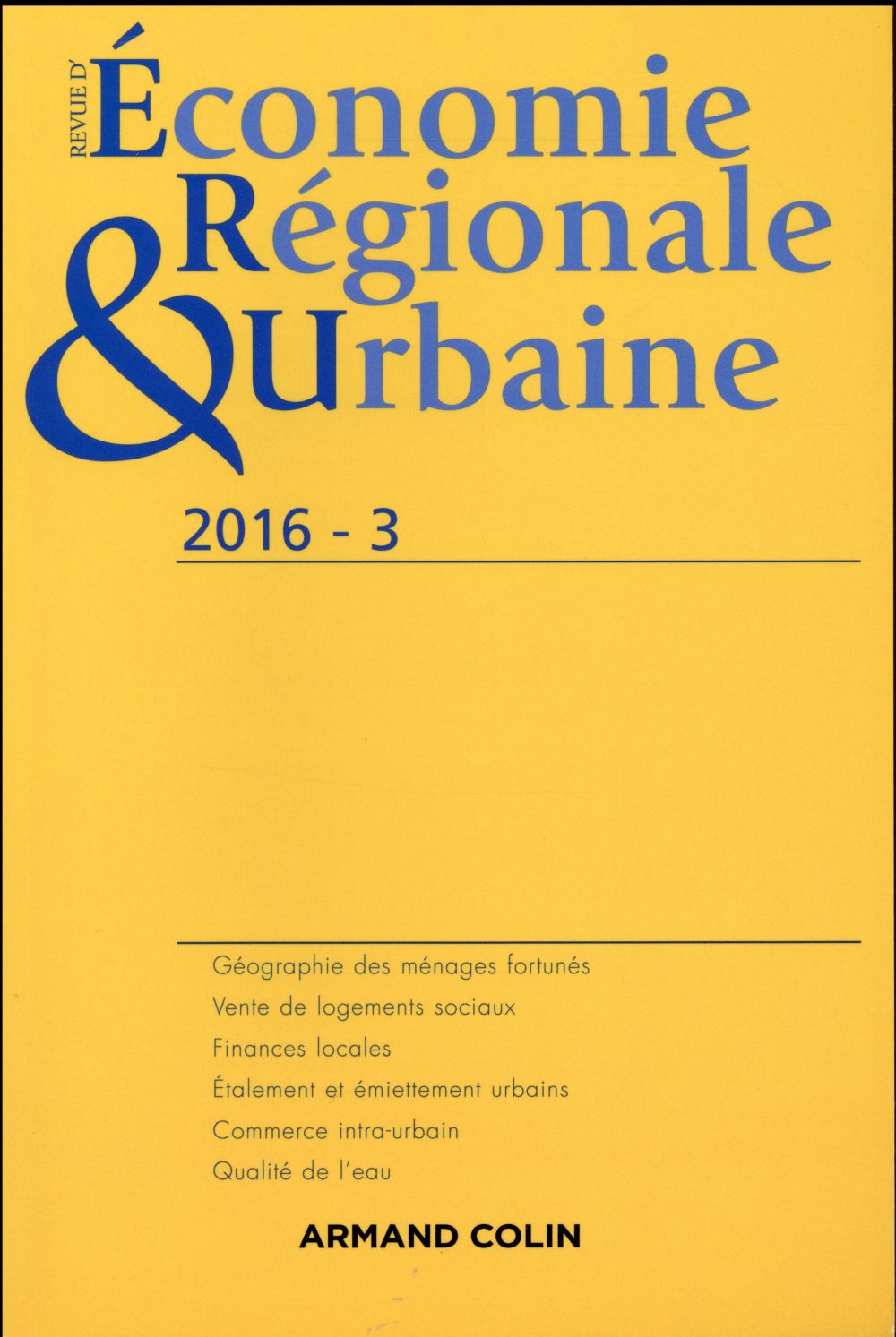 Revue d'économie régionale et urbaine n.3 : 2016