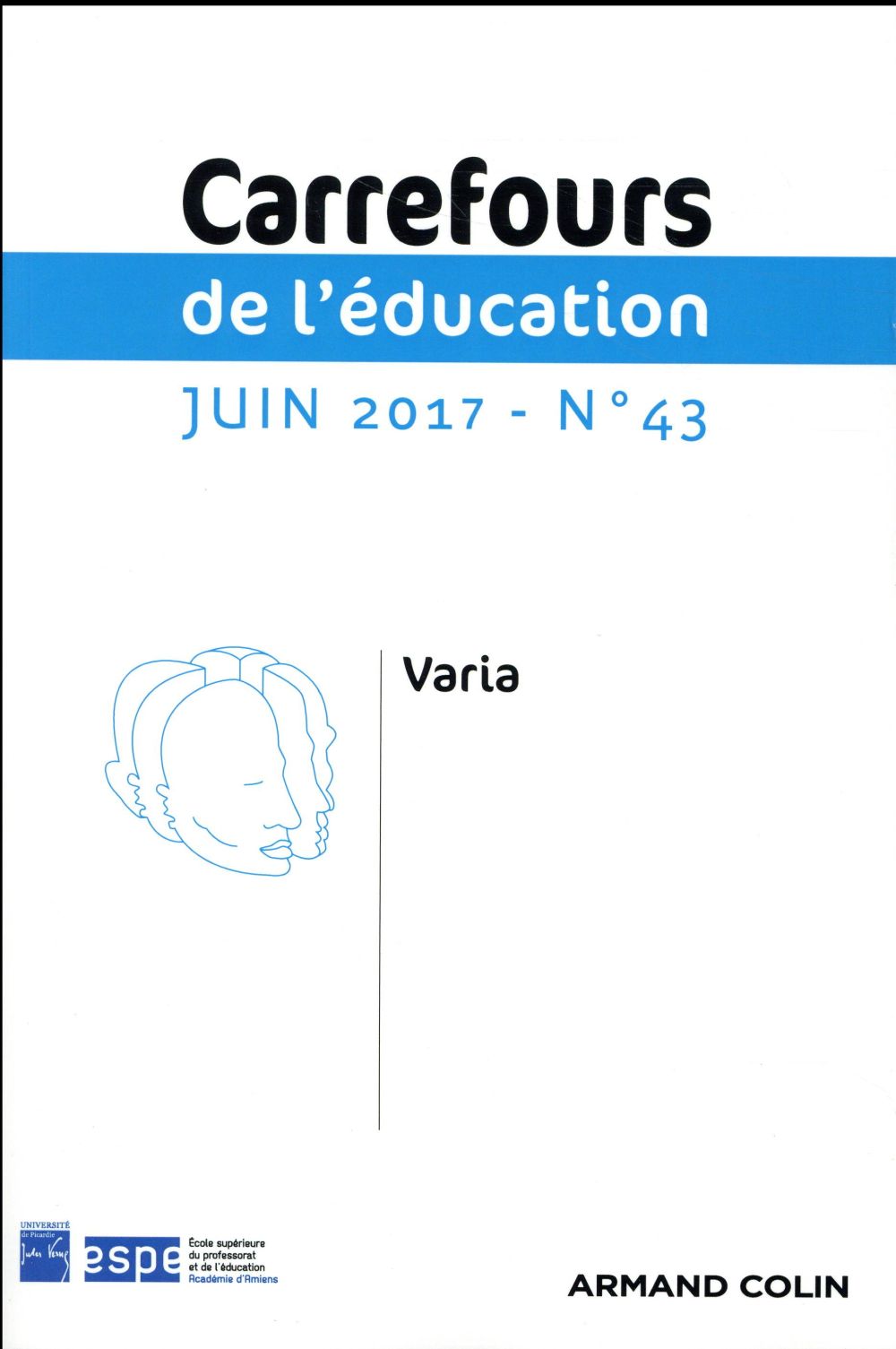Carrefours de l'éducation n.43 : juin 2017