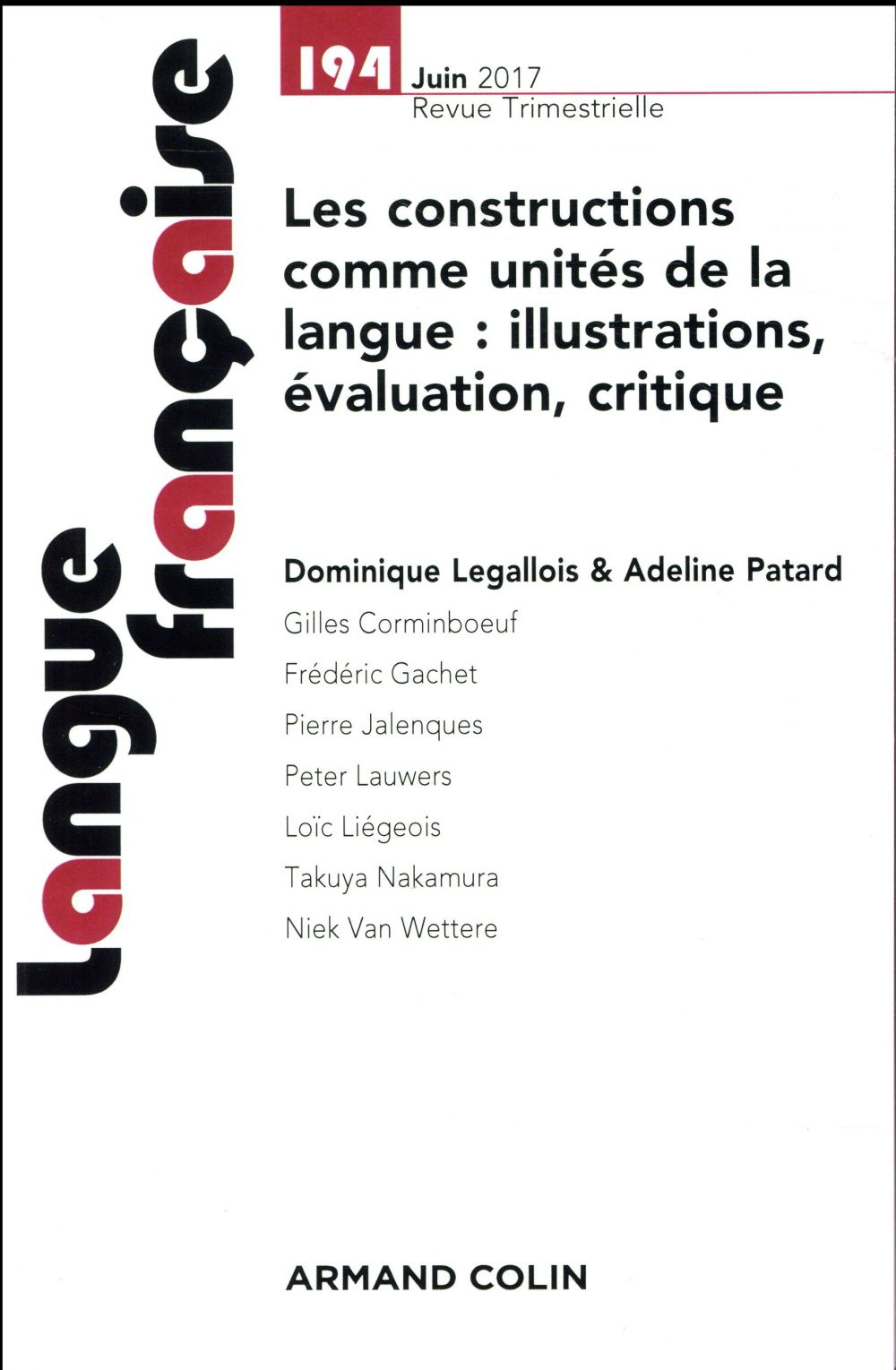 Langue française n.194 : 2/2017 ; les chaînes de référence