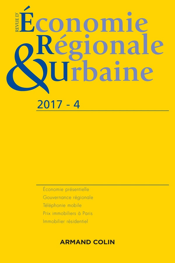 Revue d'économie régionale et urbaine n.4 : 2017