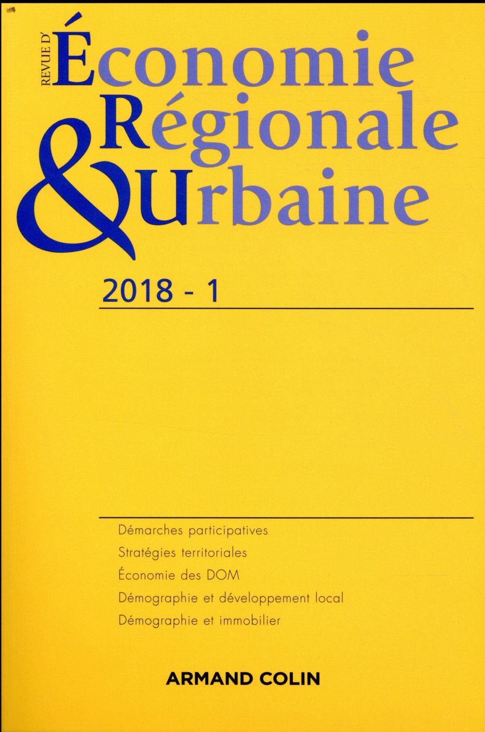 Revue d'économie régionale et urbaine n.1 (édition 2018)