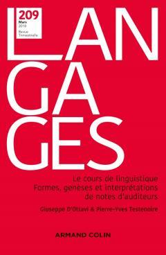 Revue langages n.209 : 1/2018 ; le cours de linguistique : formes, genèses et interprétations de notes d'auditeurs