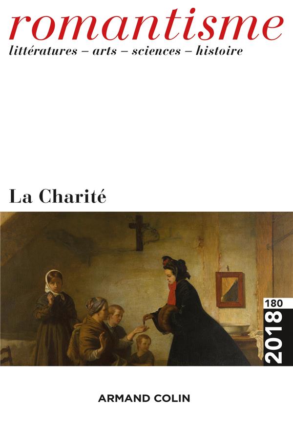 Romantisme n.180 : 2018 ; la charité