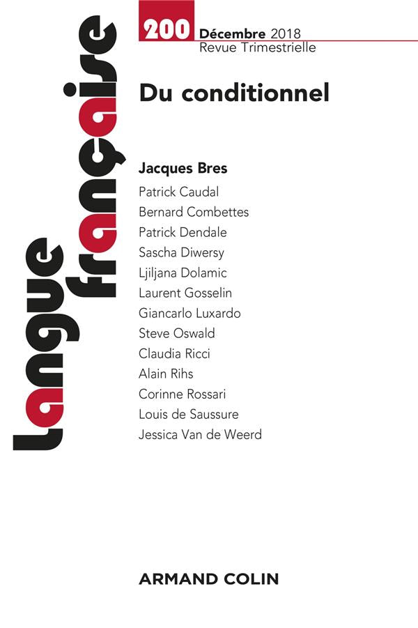 Langue française n.200 : 4/2018 ; du conditionnel