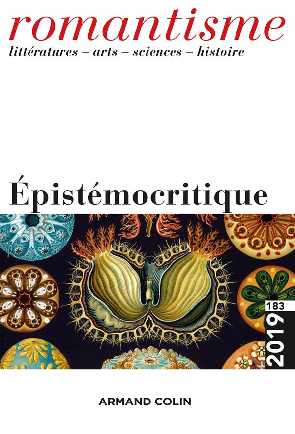 Romantisme n.183 : 1/2019 ; épistémocritique