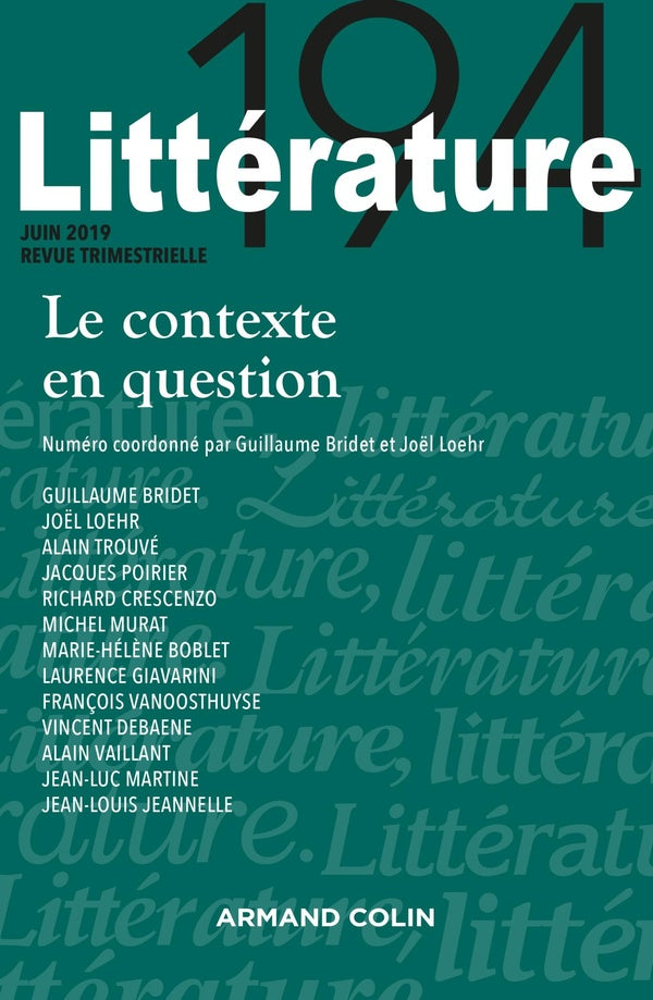 Littérature n.194 : 2/2019 ; le contexte en question
