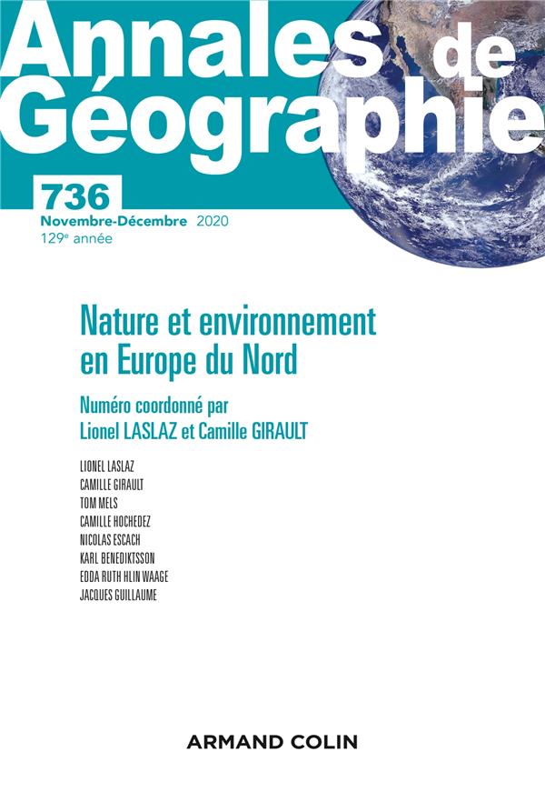 Revue Annales de géographie n.736 : novembre-décembre 2020 ; nature et environnement en Europe du Nord