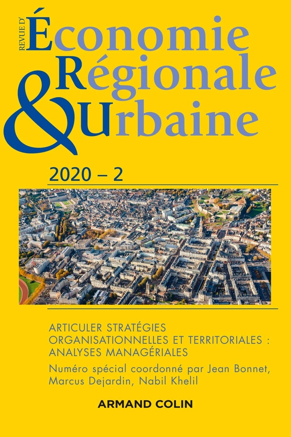 Revue d'économie régionale et urbaine n.2020-2 : articuler stratégies organisationnelles et territoriales : analyses managériales