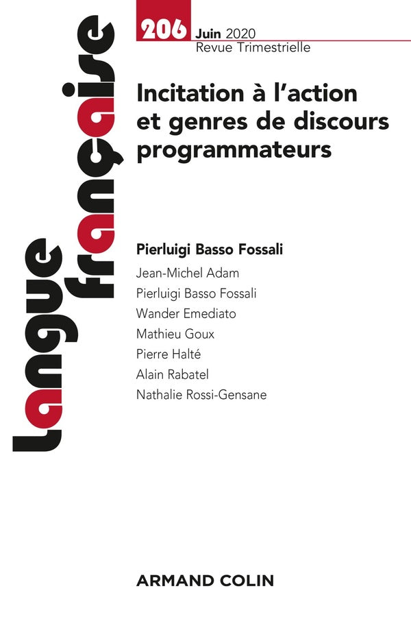 Langue française n.206 : juin 2020 ; incitation à l'action et genres de discours programmateurs
