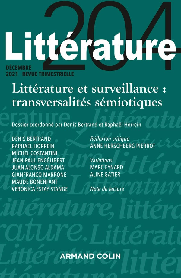 Littérature n.204 : littérature et surveillance : transversalités sémiotiques