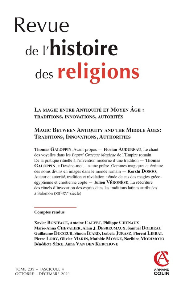 Revue de l'histoire des religions n.238-4 : la magie entre Antiquité et Moyen Age : traditions, innovations, autorités