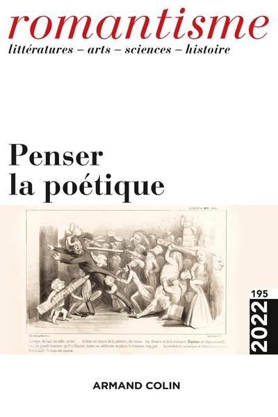 Romantisme n.195 : penser la poétique