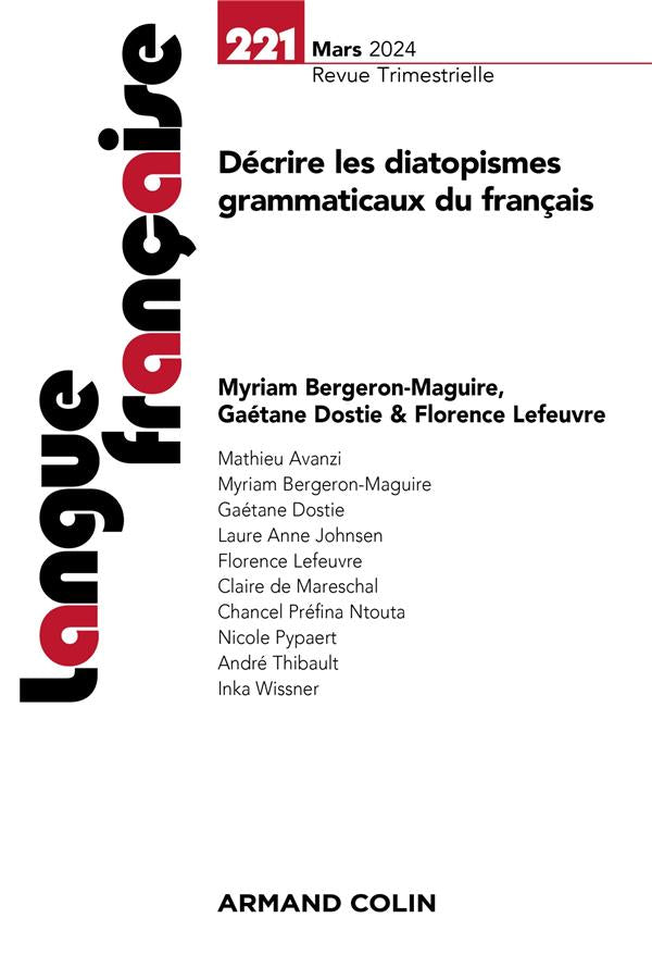 Langue française n.221 : Décrire les diatopismes grammaticaux du français