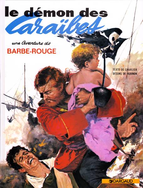 Barbe-Rouge Tome 1 : le démon des caraïbes