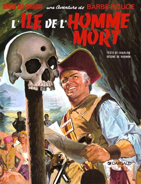 Barbe-Rouge Tome 6 : l'île de l'homme mort