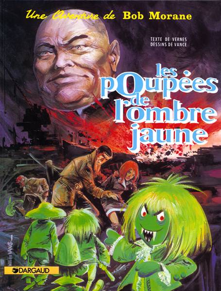 Bob Morane Tome 5 : les poupées de l'ombre jaune