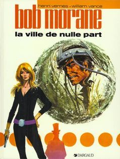 Bob Morane Tome 10 : la ville de nulle part - flash vidéo
