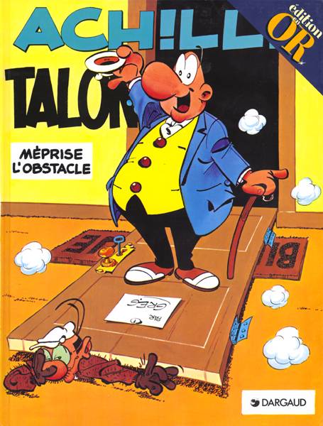 Achille Talon Tome 8 : Achille Talon méprise l'obstacle