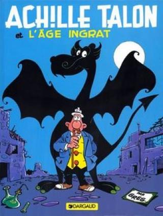 Achille Talon Tome 24 : Achille Talon et l'âge ingrat