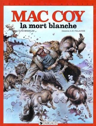 Mac Coy Tome 6 : la mort blanche