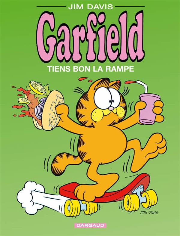 Garfield Tome 10 : Garfield, tiens bon la rampe !