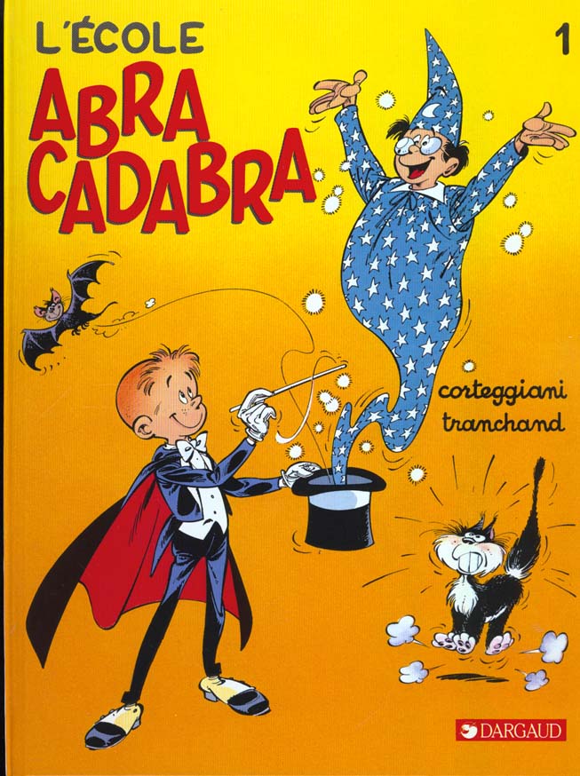 L'école Abracadabra Tome 1