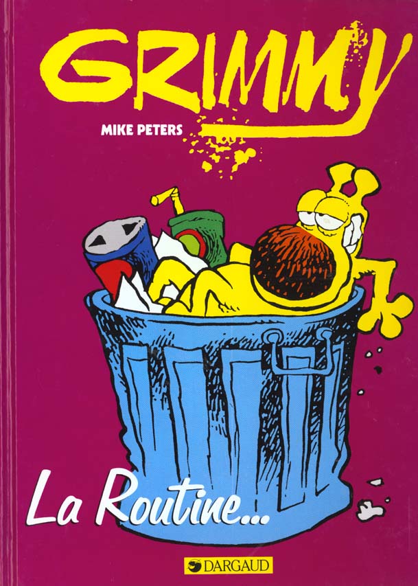 Grimmy Tome 1 : la routine