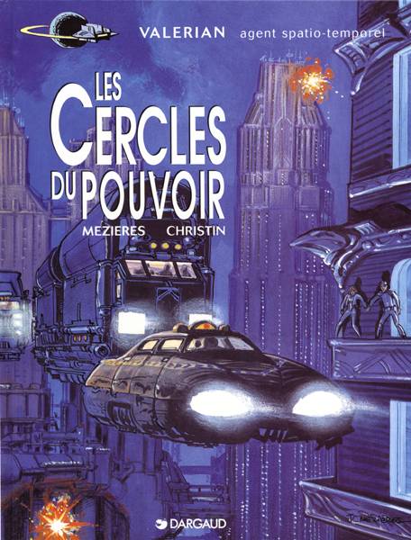 Valérian Tome 15 : les cercles du pouvoir
