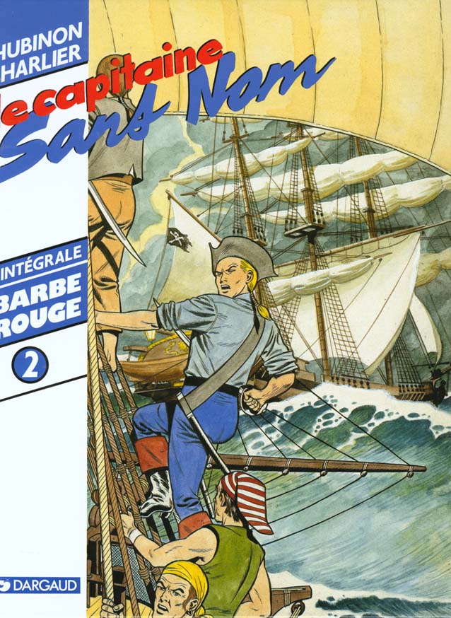 Barbe-Rouge : Intégrale vol.2 : le capitaine sans nom