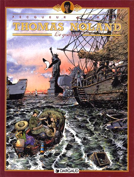 Thomas Noland Tome 5 ; le goéland