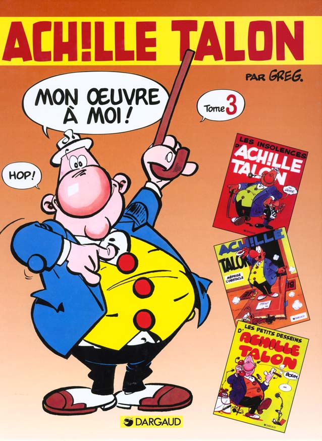 Achille Talon : Intégrale vol.3