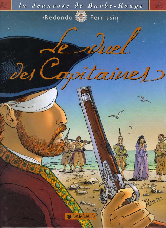 La jeunesse de Barbe-Rouge Tome 3 : le duel des capitaines - flash vidéo