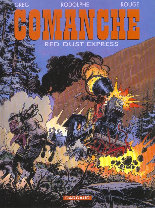Comanche Tome 15 : Red Dust express