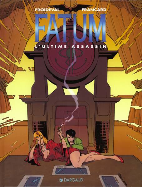 Fatum Tome 3 : l'ultime assassin