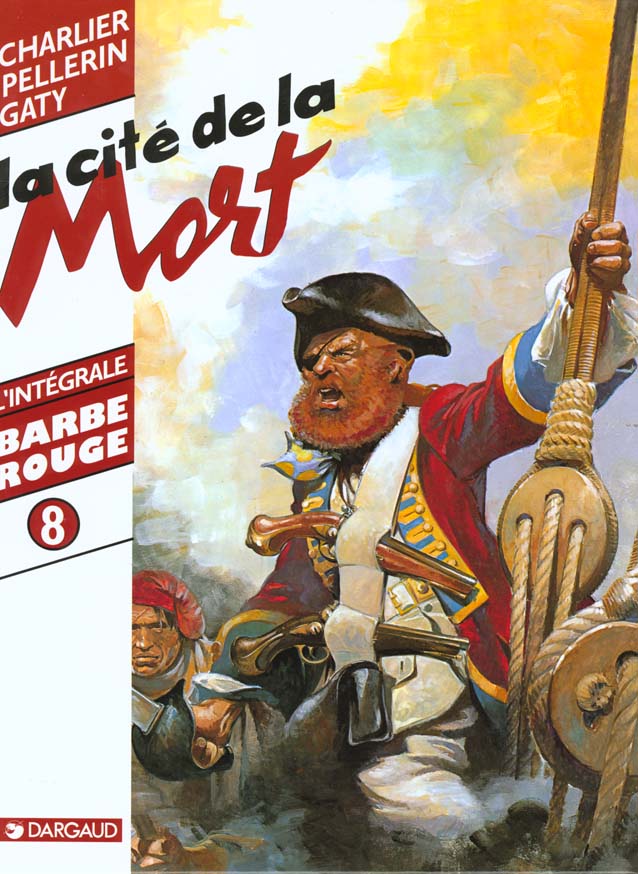 Barbe-Rouge : Intégrale vol.8 : la cité de la mort