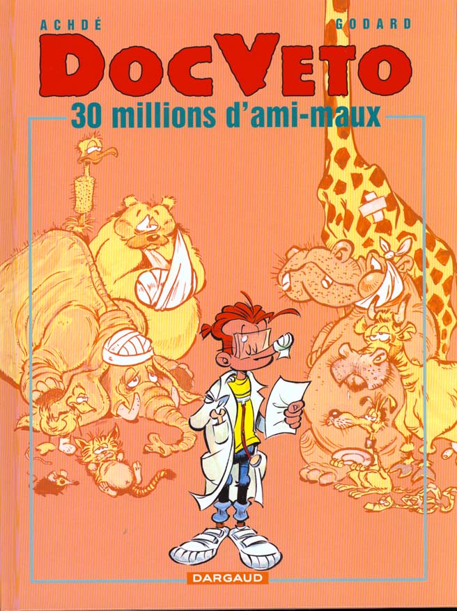 Doc Véto Tome 1 : 30 millions d'ami-maux