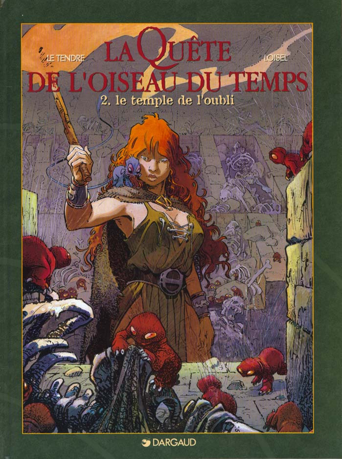 La quête de l'oiseau du temps Tome 2 : le temple de l'oubli