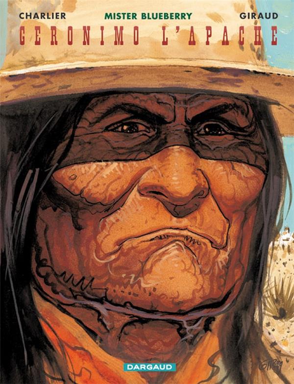 Blueberry Tome 26 : Geronimo l'Apache