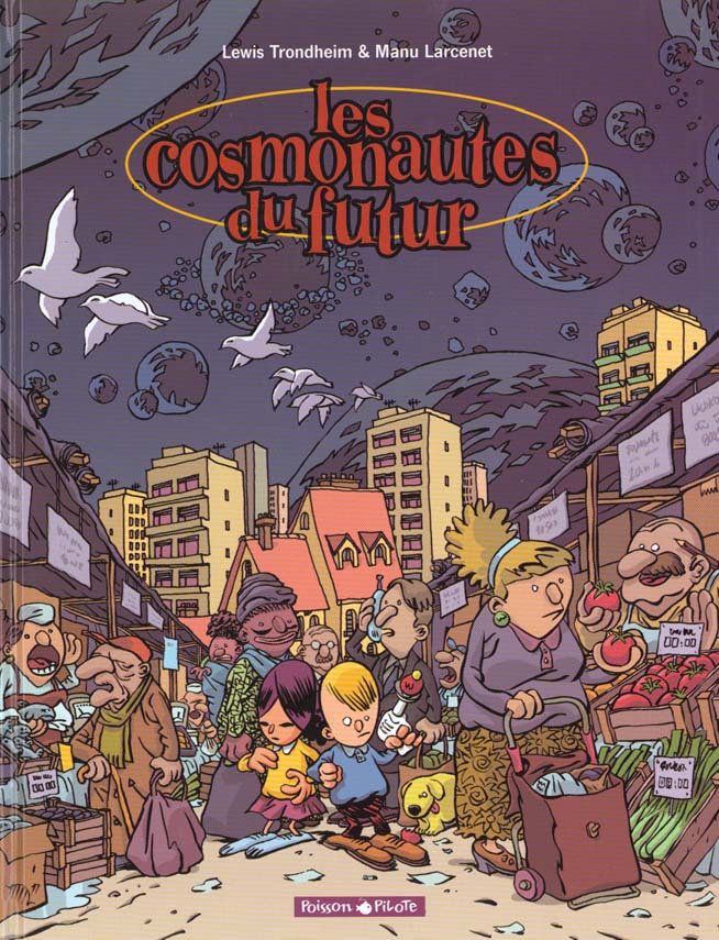 Les cosmonautes du futur Tome 1 - flash vidéo