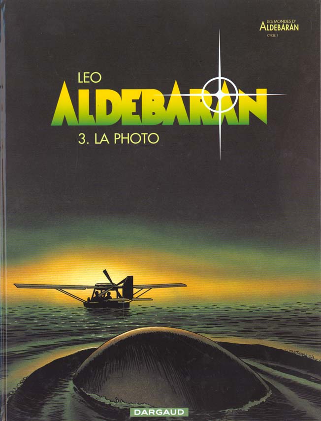 Aldebaran Tome 3 : la photo