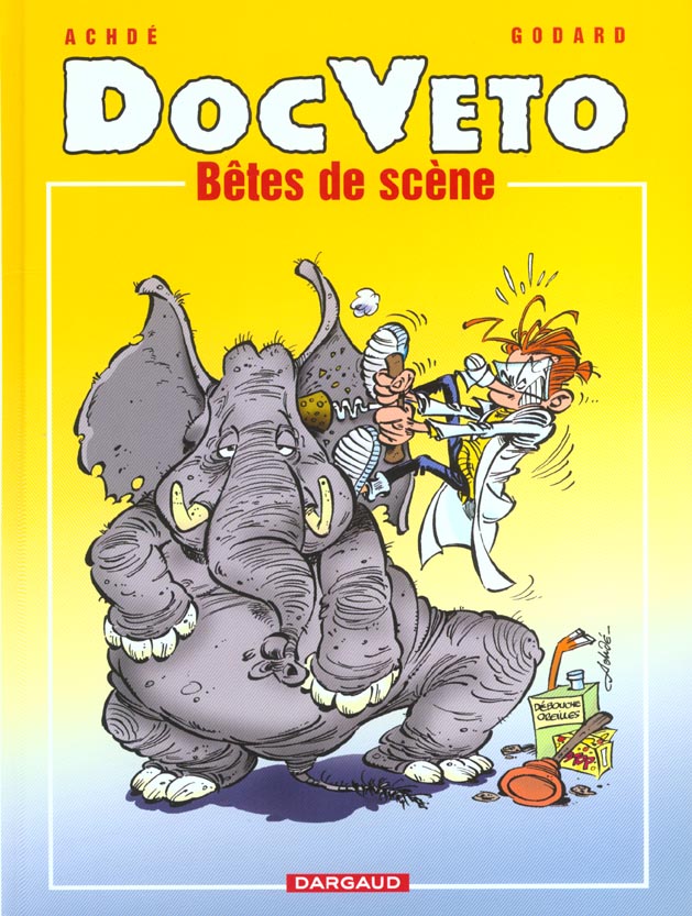 Doc Véto Tome 3 : bêtes de scène